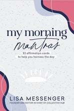 Load image into Gallery viewer, &quot;My Morning Mantra&quot; Card Deck
